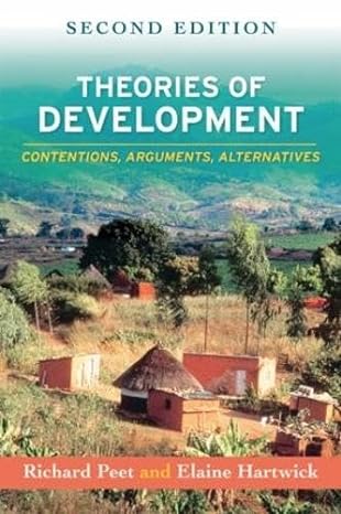 theories of development contentions arguments alternatives 2nd edition richard peet ,elaine hartwick