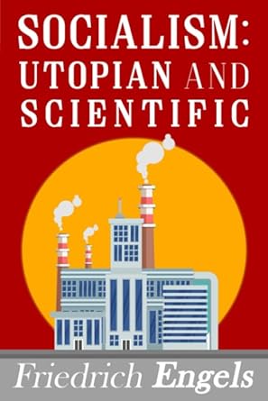 socialism utopian and scientific 1st edition friedrich engels ,edward aveling b088n5g5kk, 979-8645124069