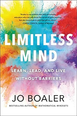 limitless mind learn lead and live without barriers 1st edition jo boaler 0062851756, 978-0062851758