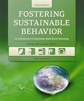 fostering sustainable behavior an introduction to community based social marketing 3rd edition doug mckenzie