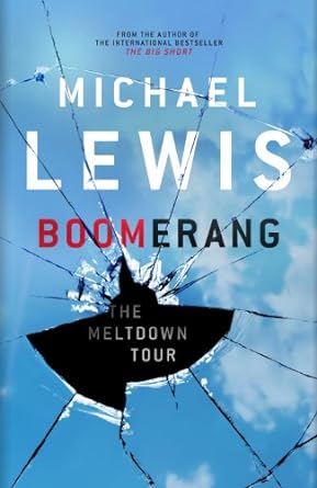 boomerang adventures of a financial disaster tourist 1st edition michael lewis 1846144841, 978-1846144844