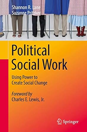 political social work using power to create social change 1st edition shannon r lane ,suzanne pritzker