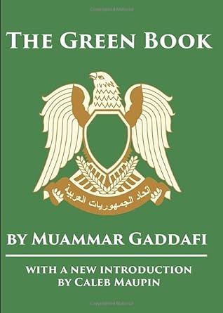 the green book with new introduction by caleb maupin 1st edition muammar gaddafi ,caleb maupin b08b3335ly,