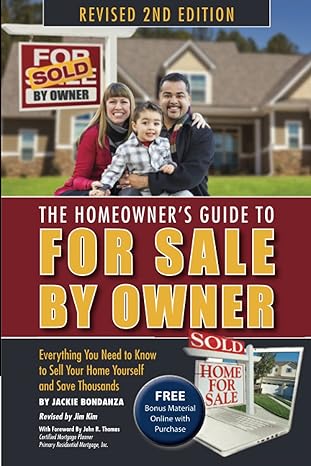 the homeowner s guide to for sale by owner 2nd revised edition jackie bondanza 1620230682, 978-1620230688