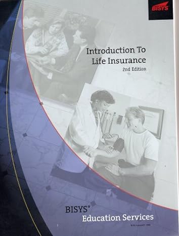 introduction to life insurance 2nd edition bisys education serivces b0013b64l4