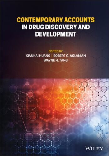 contemporary accounts in drug discovery and development 2nd edition robert g. aslanian 9781119627715,
