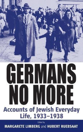germans no more accounts of jewish everyday life 1933 1st edition hubert r?bsaat , 9781845450847,