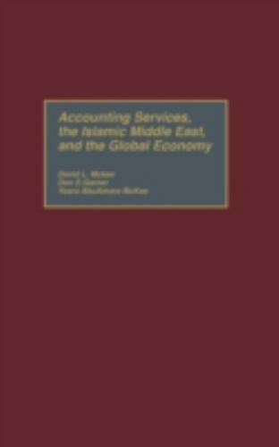 accounting services and the global economy 1st edition yosra abuamara mckee, david l. mckee, don e. garner