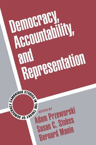 democracy  accountability  and representation  cambridge studies 1st edition susan c. stokes 9780521641531,