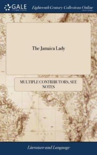 The Jamaica Lady Or The Life Of Bavia Containing An Account Of Her