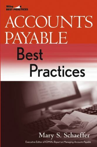 accounts payable best practices 1st edition mary s. schaeffer 0471636959, 9780471636953