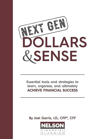 next gen dollars and sense 1st edition joel garris jd cfp cff 979-8350929003