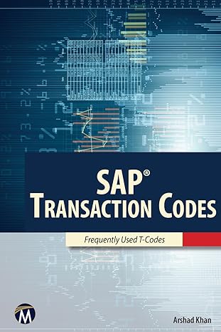 sap transaction codes 1st edition arshad khan 1944534563, 978-1944534561