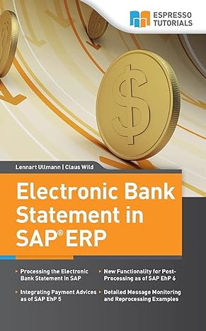 electronic bank statement and lockbox in sap erp 1st edition lennart ullmann, claus wild 1503016595,