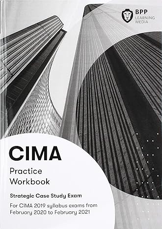 Cima Strategic E3 F3 And P3 Integrated Case Study Practice Workbook