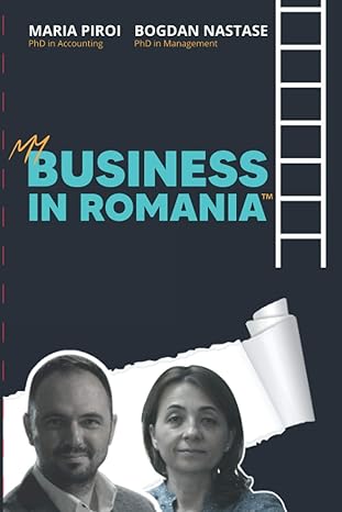 my business in romania  bogdan nastase, maria piroi 979-8583695973