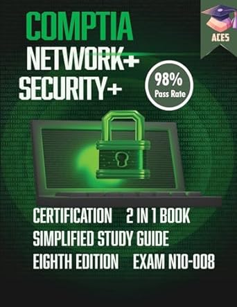comptia network+ security+ certification 2 in 1 book simplified study guide exam n10-008 1st edition comptia