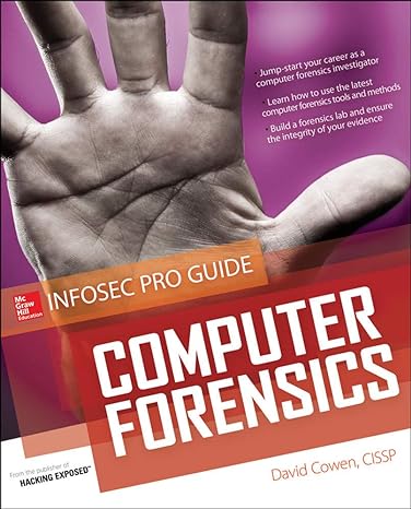computer forensics infosec pro guide 1st edition david cowen 007174245x, 978-0071742450