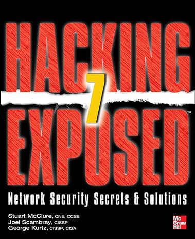 hacking exposed 7 network security secrets and solutions 7th edition stuart mcclure ,joel scambray ,george