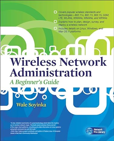 wireless network administration a beginners guide 1st edition wale soyinka 0071639217, 978-0071639217