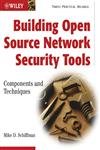 building open source network security tools components and techniques 1st edition mike schiffman 0471205443,