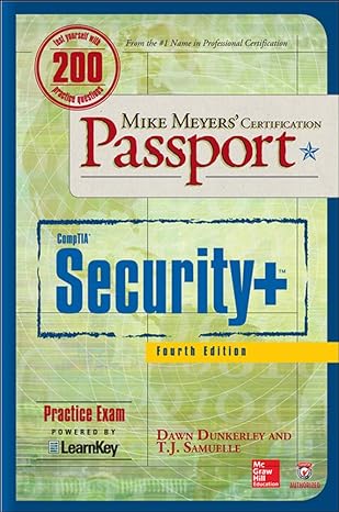 mike meyers certification pass port comptia security+ 4th edition dawn dunkerley ,t. j. samuelle 0071832149,