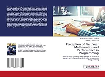 perception of first year mathematics and performance in programming investigating students perceptions of