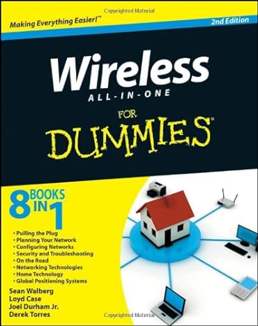 wireless all in one for dummies 2nd edition sean walberg ,loyd case ,joel durham jr ,derek torres 0470490136,