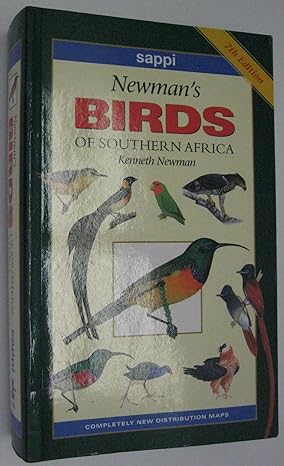 sappi newmans birds of southern africa 7th edition kenneth newman 1868724948, 978-1868724949
