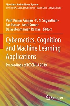 cybernetics cognition and machine learning applications proceedings of icccmla 2019 1st edition vinit kumar