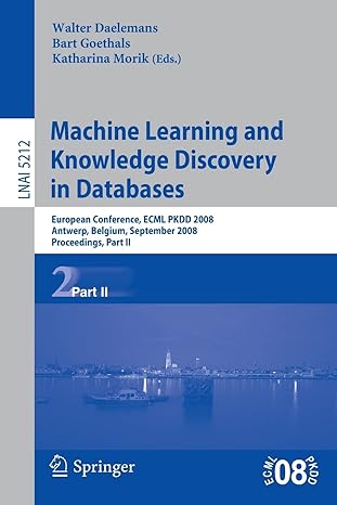 machine learning and knowledge discovery in databases european conference ecml pkdd 2008 antwerp belgium