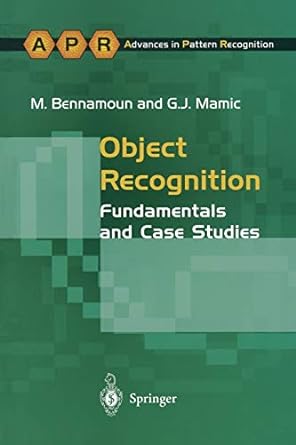 object recognition fundamentals and case studies 1st edition m bennamoun ,g j mamic 1447137248, 978-1447137245