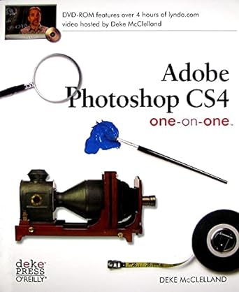 adobe photoshop cs4 one on one 1st edition deke mcclelland 0596521898, 978-0596521899