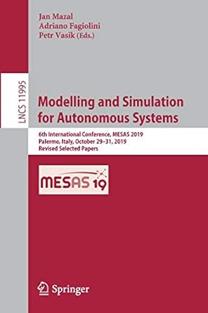 modelling and simulation for autonomous systems 6th international conference mesas 2019 palermo italy october