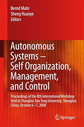 autonomous systems self organization management and control proceedings of the 8th international workshop