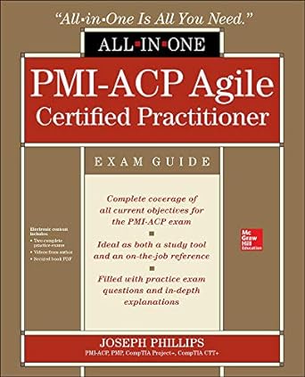 pmi acp agile certified practitioner all in one exam guide 1st edition joseph phillips 1260115968,