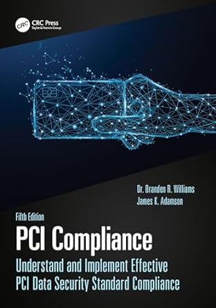 pci compliance understand and implement effective pci data security standard compliance 5th edition branden