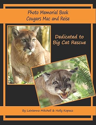 photo memorial book cougars mac and reise 1st edition lawanna mitchell ,holly kopacz 1700409611,