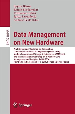 data management on new hardware 7th international workshop on accelerating data analysis and data management