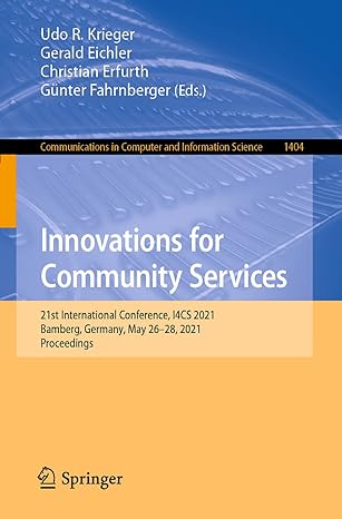 innovations for community services 21st international conference 14cs 2021 bamberg germany may 26 28 2021