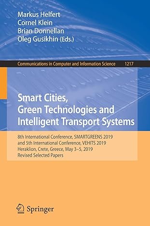 smart cities green technologies and intelligent transport systems 8th international conference smartgreens
