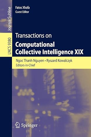 transactions on computational collective intelligence xix lncs 9380 1st edition ngoc thanh nguyen ,ryszard
