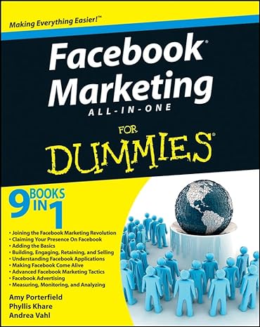 facebook marketing all in one for dummies 1st edition amy porterfield ,phyllis khare ,andrea vahl 0470942304,