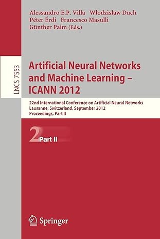 artificial neural networks and machine learning icann 2012 22nd international conference on artificial neural
