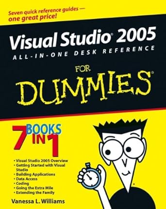 visual studio 2005 all in one desk reference for dummies 1st edition vanessa l williams 0764597752,