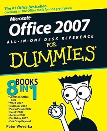 office 2007 all in one desk reference for dummies 1st edition peter weverka 0471782793, 978-0471782797