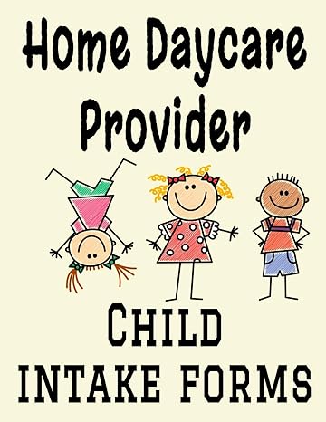 home daycare provider child intake forms 8 5 x 11 professional child care profile organizational information