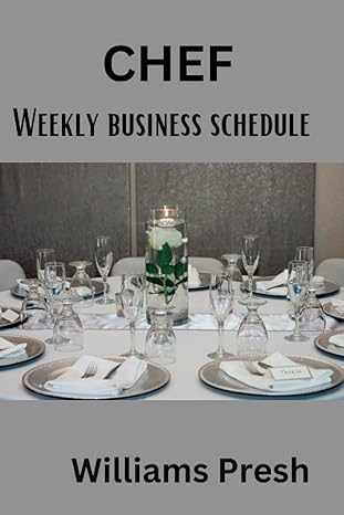 chef weekly business schedule business schedule 6 x 9 professional catering service undated 52 week + 23 week