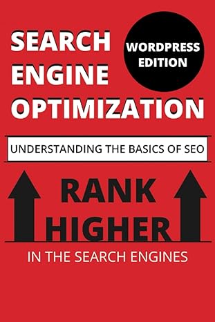search engine optimization for the beginner cracking search engines your gateway to boosting your online