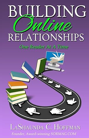 building online relationships one reader at a time 1st edition lashaunda c hoffman 0996124500, 978-0996124508